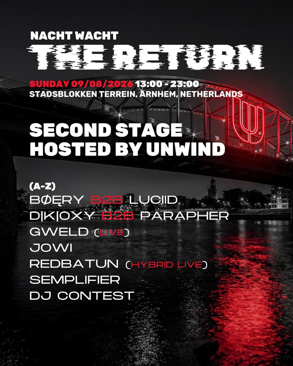 Nachtwacht Second Stage Hosting by Unwind at Stadsblokken Arnhem